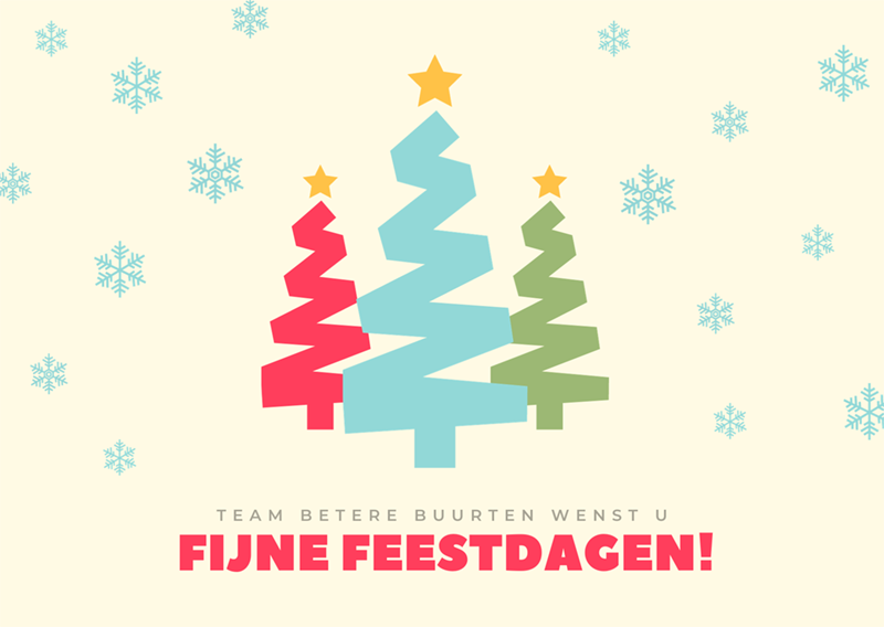 Team Betere Buurten wenst u fijne feestdagen!